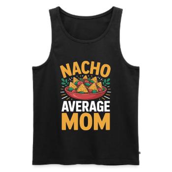 Nacho Durchschnittliche Mama Lustig - Männer Premium Bio Tank Top - Schwarz - Vorne - Michal (187cm)