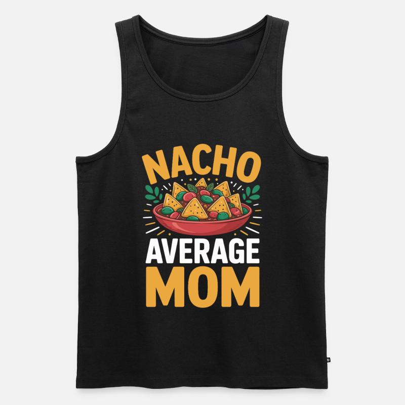 Nacho Durchschnittliche Mama Lustig - Männer Premium Bio Tank Top - Schwarz