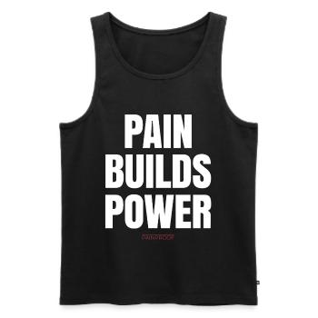Schmerz baut Kraft auf - Männer Premium Bio Tank Top - Schwarz - Vorne - AI Model Male 178 light (178cm)