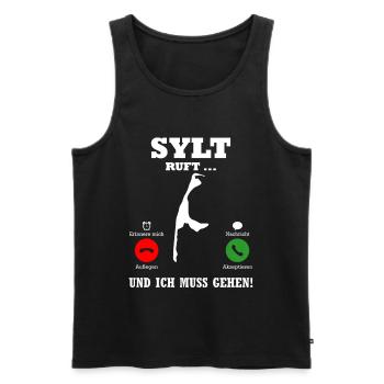 Nordsee Urlaub WENN SYLT RUFT Lustiges - Männer Premium Bio Tank Top - Schwarz - Vorne - AI Model Male 178 light (178cm)