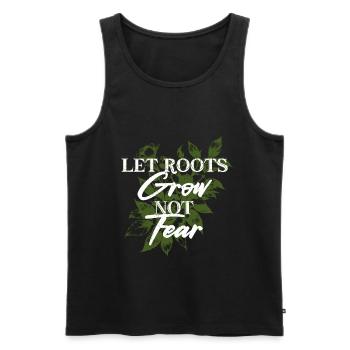 Menschlichkeit Equality Let Roots Grow - Männer Premium Bio Tank Top - Schwarz - Vorne - Michal (187cm)