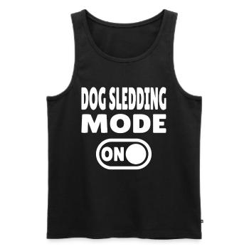 Dog Sledding Mode ON - Sled Dog - Men's Premium Organic Tank Top - black - Front - AI Model Male 178 light (178cm)