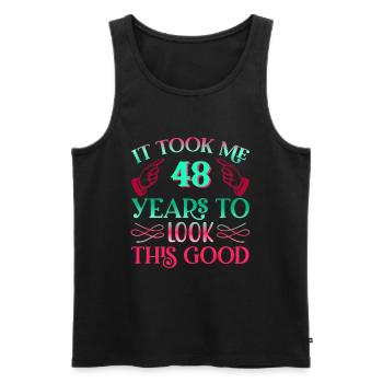 It took 48 years to look so good - Men's Premium Organic Tank Top - black - Front - Michal (187cm)