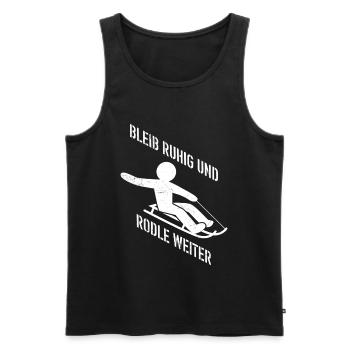 Schlitten BLEIB RUHIG UND RODLE WEITER LUSTIG - Männer Premium Bio Tank Top - Schwarz - Vorne - Michal (187cm)