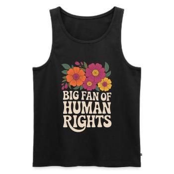 Big fan of human rights and equality - Men's Premium Organic Tank Top - black - Front - AI Model Male 178 light (178cm)