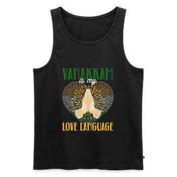 Tamil Sri Lanka Vanakkam Is My Love Language - Männer Premium Bio Tank Top - Schwarz - Vorne - Michal (187cm)