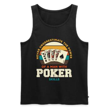 Pouvoir du poker : Homme aux compétences en poker - Débardeur bio Premium Homme - noir - Devant - Michal (187cm)