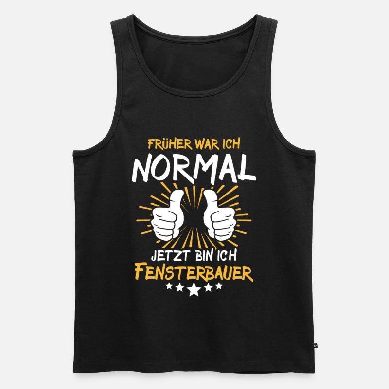 Fensterbauer Spruch - Männer Premium Bio Tank Top - Schwarz