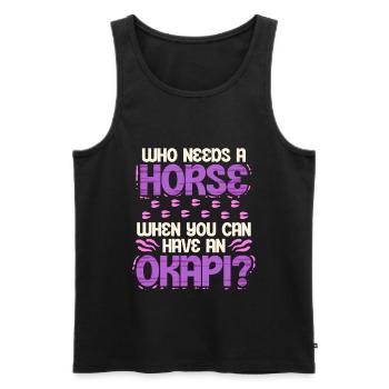 Okapi Tier Who Needs A Horse? - Men's Premium Organic Tank Top - black - Front - Michal (187cm)