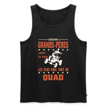 Certains Grands-Pères Font du Quad Humour Papy  - Débardeur bio Premium Homme - noir - Devant - Michal (187cm)