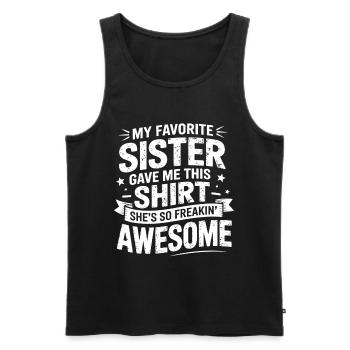 Mein Lieblingsschwester Shirt Spruch - Männer Premium Bio Tank Top - Schwarz - Vorne - AI Model Male 178 light (178cm)