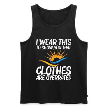 Nacktheit Freiheitsliebhaber Nudistenlager Naturismus - Männer Premium Bio Tank Top - Schwarz - Vorne - Michal (187cm)