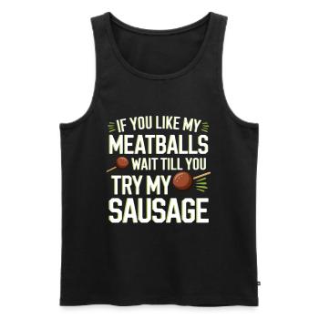 Meatball Joke: Try the Sausage - Men's Premium Organic Tank Top - black - Front - AI Model Male 178 light (178cm)