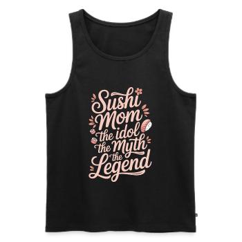 Sushi Mom The Idol The Myth Japanese Food Lover - Men's Premium Organic Tank Top - black - Front - Michal (187cm)