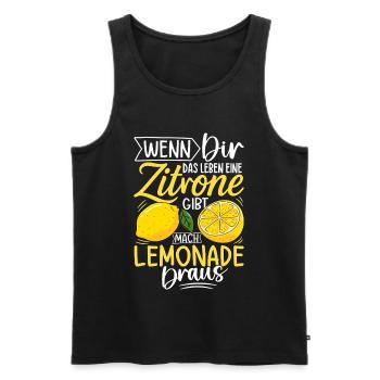 Wenn Dir Das Leben Eine Zitrone Gibt Mach Limonade - Männer Premium Bio Tank Top - Schwarz - Vorne - Michal (187cm)