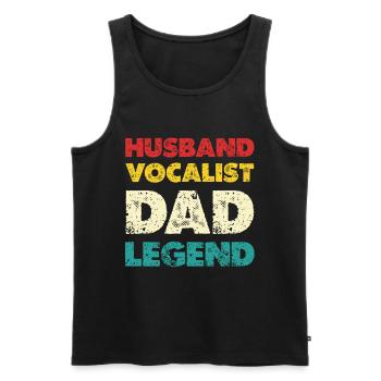 Husband Vocalist Dad Legend - Men's Premium Organic Tank Top - black - Front - AI Model Male 178 light (178cm)