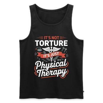 It's not torture, just physiotherapy - Men's Premium Organic Tank Top - black - Front - AI Model Male 178 light (178cm)