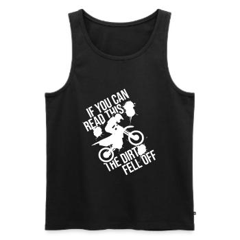 If You Can Read This The Dirt Fell Off - Men's Premium Organic Tank Top - black - Front - AI Model Male 178 light (178cm)