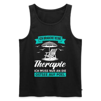 Poel DOES NOT NEED THERAPY, HAS TO GO TO THE BALTIC SEA - Men's Premium Organic Tank Top - black - Front - AI Model Male 178 light (178cm)