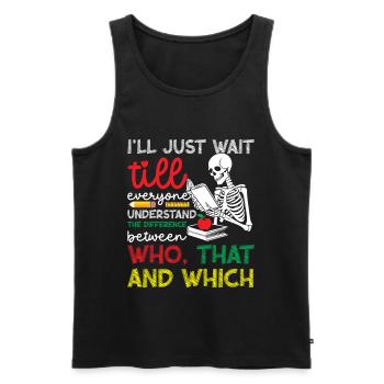  English Language Arts Teacher 1st day of School - Men's Premium Organic Tank Top - black - Front - AI Model Male 178 light (178cm)