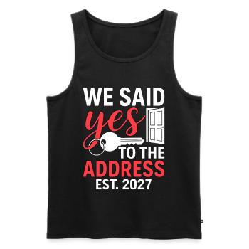 We Said Yes to The Address 2027 - Männer Premium Bio Tank Top - Schwarz - Vorne - Michal (187cm)
