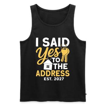 I Said Yes To The Address Est 2027 - Men's Premium Organic Tank Top - black - Front - AI Model Male 178 light (178cm)