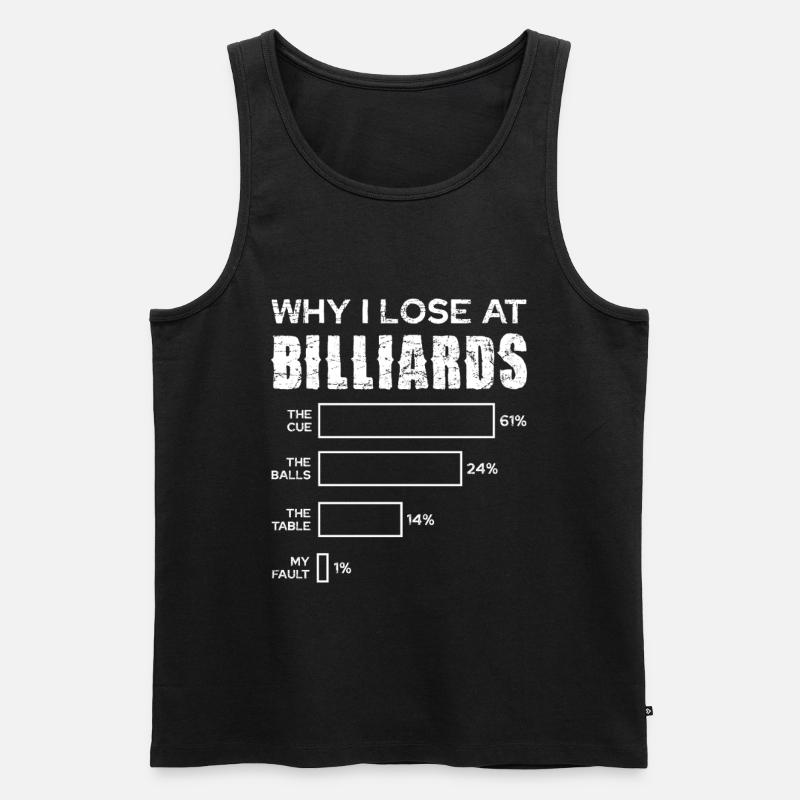 Warum ich beim Billard verliere - Männer Premium Bio Tank Top - Schwarz