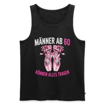 Men over 60 can wear anything Ballet Funny - Men's Premium Organic Tank Top - black - Front - Michal (187cm)