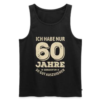 60 years - looking good | Birthday Gift - Men's Premium Organic Tank Top - black - Front - Michal (187cm)