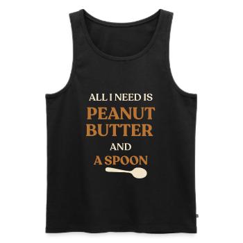 All I Need Is Peanut Butter and Spoon Funny Saying - Men's Premium Organic Tank Top - black - Front - Michal (187cm)