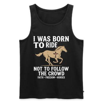 Born To Ride Pferde Freiheit Design - Männer Premium Bio Tank Top - Schwarz - Vorne - AI Model Male 178 light (178cm)