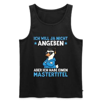 Mastertitel Gans mit Doktorhut Master Abschluss - Männer Premium Bio Tank Top - Schwarz - Vorne - AI Model Male 178 light (178cm)