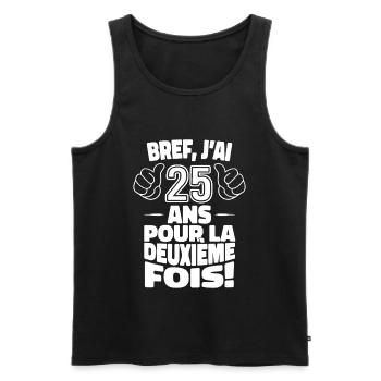 I'm 25 years old for the second time 50th birthday - Men's Premium Organic Tank Top - black - Front - Michal (187cm)