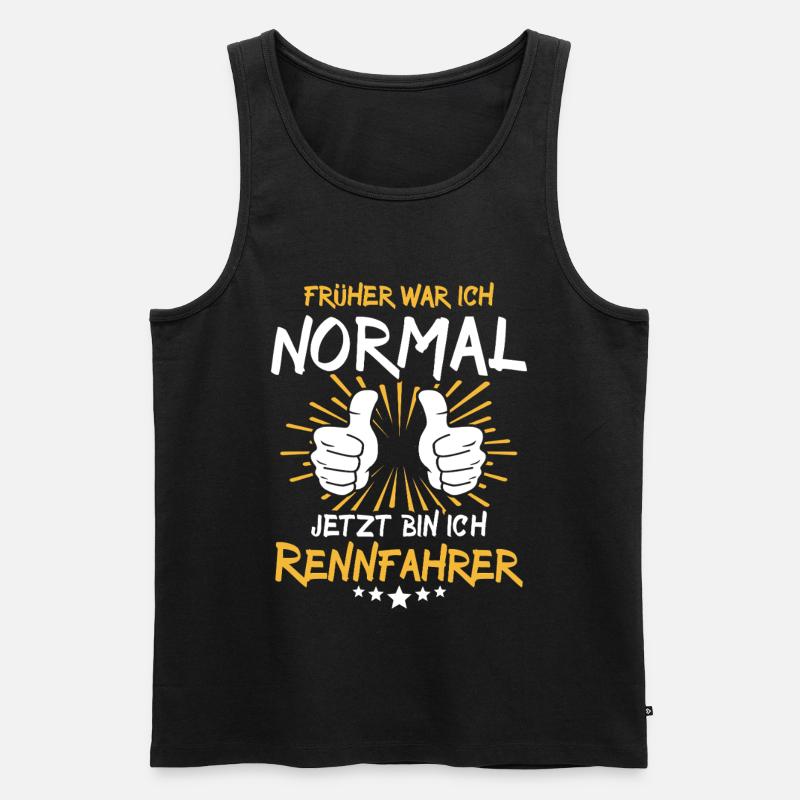 Rennfahrer Spruch - Männer Premium Bio Tank Top - Schwarz