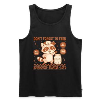sourdough Bread Baking Dont Forget To Feed Love - Men's Premium Organic Tank Top - black - Front - Michal (187cm)