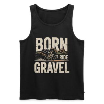 Born to Ride Gravel – Gravel Bike - Men's Premium Organic Tank Top - black - Front - Michal (187cm)