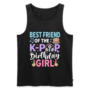 Best Friend Of The K-Pop Birthday Girl - Men's Premium Organic Tank Top - black - Front - Michal (187cm)