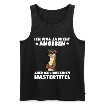 Mastertitel geschafft Wiesel Studium Abschluss - Männer Premium Bio Tank Top - Schwarz - Vorne - AI Model Male 178 light (178cm)