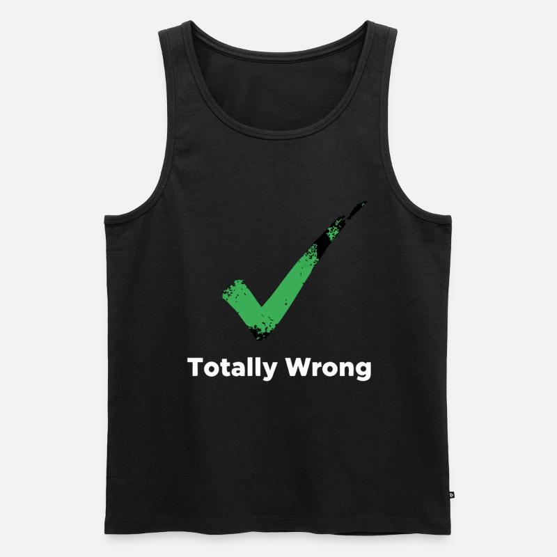 Totally Wrong - Männer Premium Bio Tank Top - Schwarz