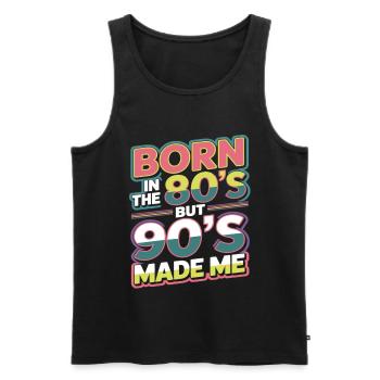 Born in the 80s But 90s Made Me Retro - Men's Premium Organic Tank Top - black - Front - AI Model Male 178 light (178cm)