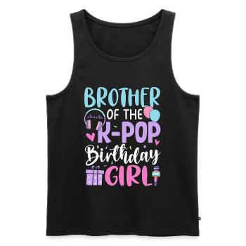 Brother Of The K Pop Birthday Girl - Men's Premium Organic Tank Top - black - Front - AI Model Male 178 light (178cm)