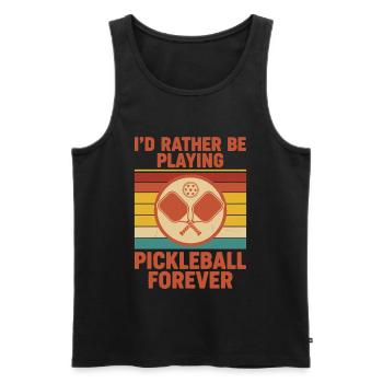 Pickleball Id Rather Be Playing Pickleball Forever - Men's Premium Organic Tank Top - black - Front - Michal (187cm)