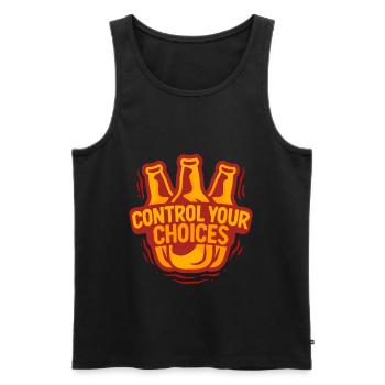 Antialkoholiker Abstinent Control Your Choices - Männer Premium Bio Tank Top - Schwarz - Vorne - AI Model Male 178 light (178cm)