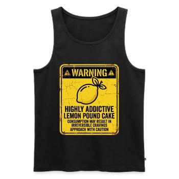 Warning Danger of Addiction Lemon Cake - Men's Premium Organic Tank Top - black - Front - Michal (187cm)