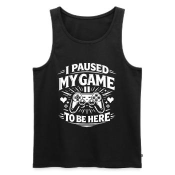 I Paused My Game to be here - Gamer Spruch - Men's Premium Organic Tank Top - black - Front - AI Model Male 178 light (178cm)