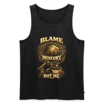Astronomie Astronom Blame Mercury Not Me - Männer Premium Bio Tank Top - Schwarz - Vorne - Michal (187cm)