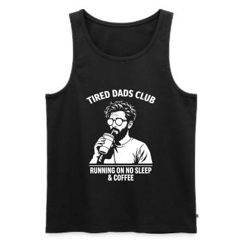 Tired Dads Club Shirt No Sleep Coffee - Men's Premium Organic Tank Top - black - Front - AI Model Male 178 light (178cm)