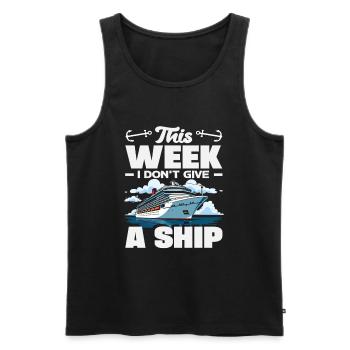 This Week I Don't Give A Ship Funny Holiday - Men's Premium Organic Tank Top - black - Front - AI Model Male 178 light (178cm)