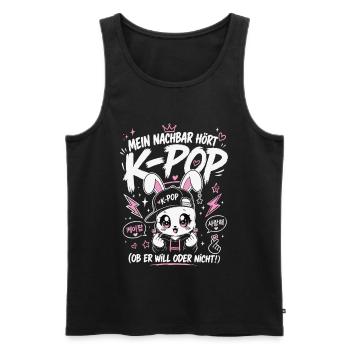 Mein Nachbar Hört K Pop Lustiges Fan Shirt - Männer Premium Bio Tank Top - Schwarz - Vorne - Michal (187cm)