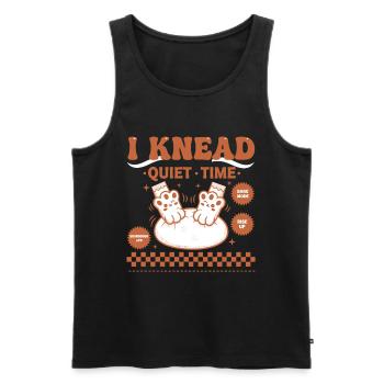 Sourdough Bread Baking I Knead Quiet Time - Men's Premium Organic Tank Top - black - Front - AI Model Male 178 light (178cm)